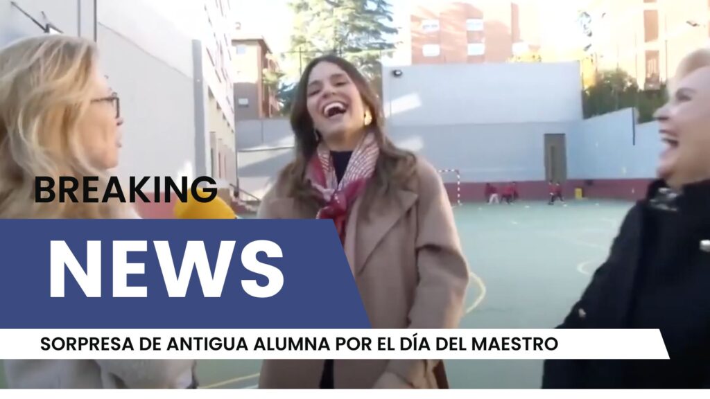 SORPRESA DE ANTIGUA ALUMNA POR EL DÍA DEL MAESTRO