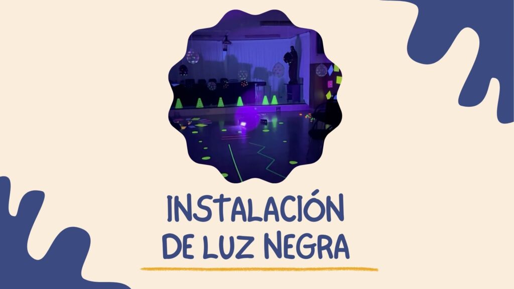 Instalación de luz negra